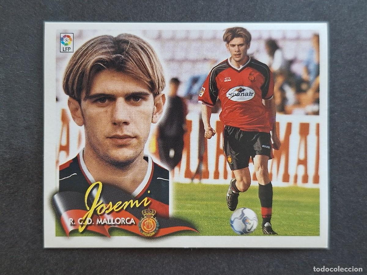 Cromos de f&uacute;tbol: L6 JOSEMI R. C. D. MALLORCA LIGA ESTE 2000 2001 00 01 NUNCA PEGADO SIN PEGAR