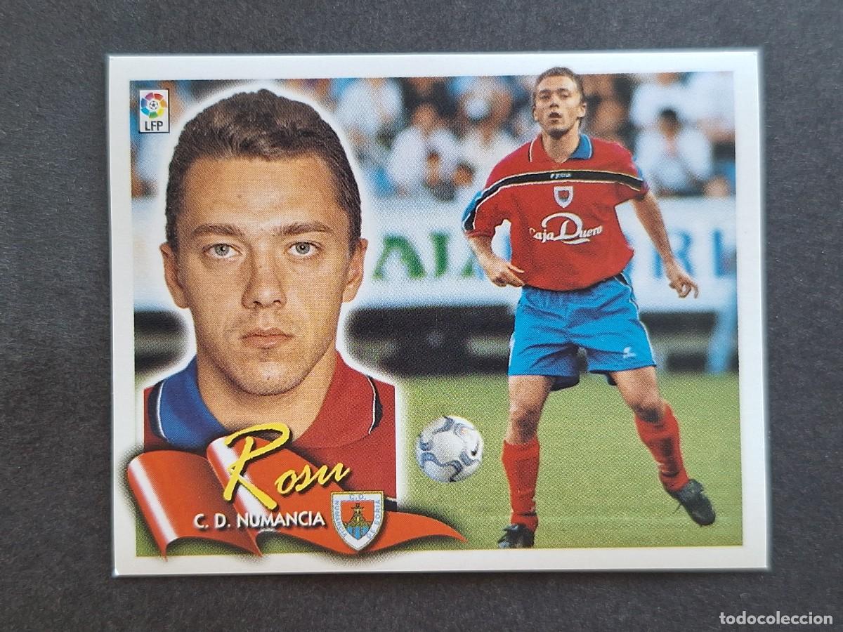 Cromos de f&uacute;tbol: L6 ROSU C. D. NUMANCIA LIGA ESTE 2000 2001 00 01 NUNCA PEGADO SIN PEGAR