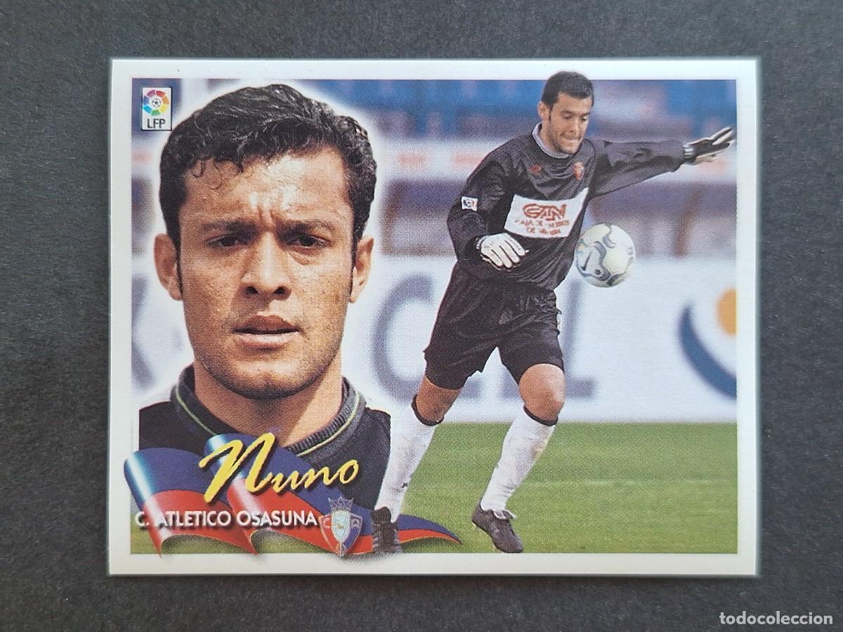 Cromos de f&uacute;tbol: L6 NUNO C. A. OSASUNA LIGA ESTE 2000 2001 00 01 NUNCA PEGADO SIN PEGAR