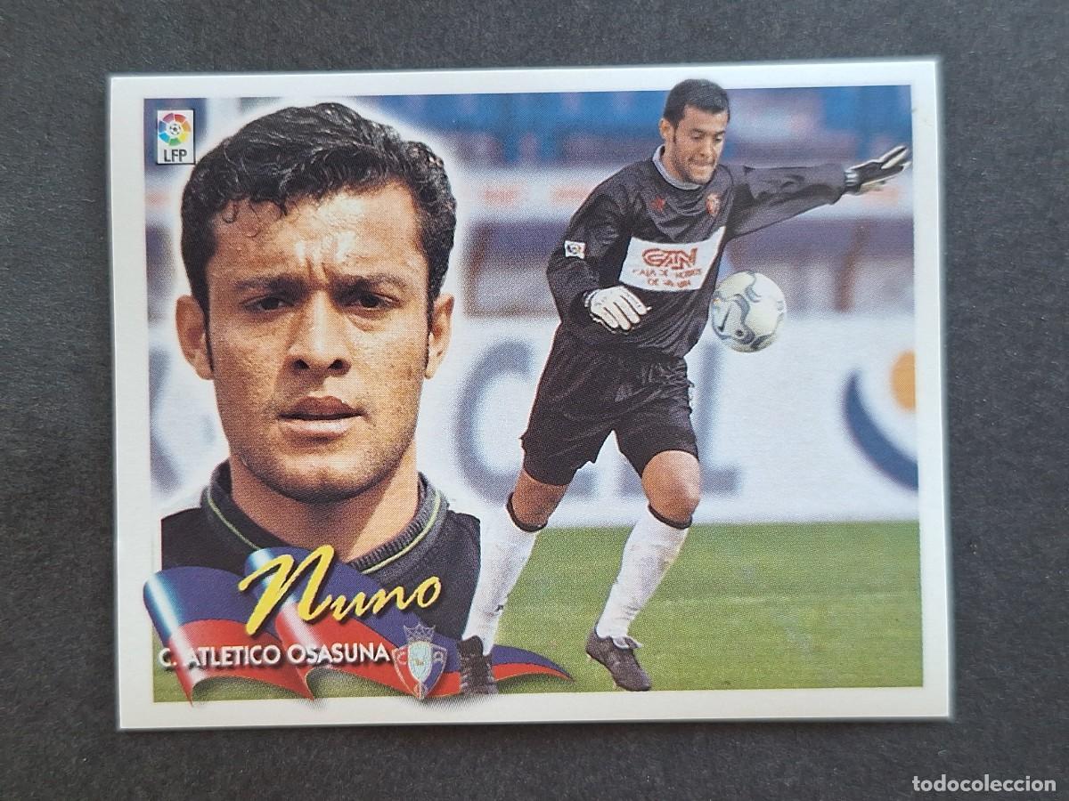 Cromos de f&uacute;tbol: L6 NUNO C. A. OSASUNA LIGA ESTE 2000 2001 00 01 NUNCA PEGADO SIN PEGAR