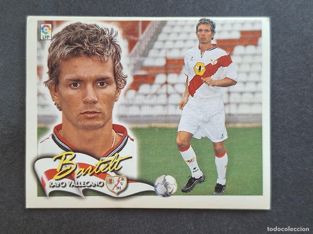 Cromos de f&uacute;tbol: L6 BARTELT RAYO VALLECANO LIGA ESTE 2000 2001 00 01 NUNCA PEGADO SIN PEGAR