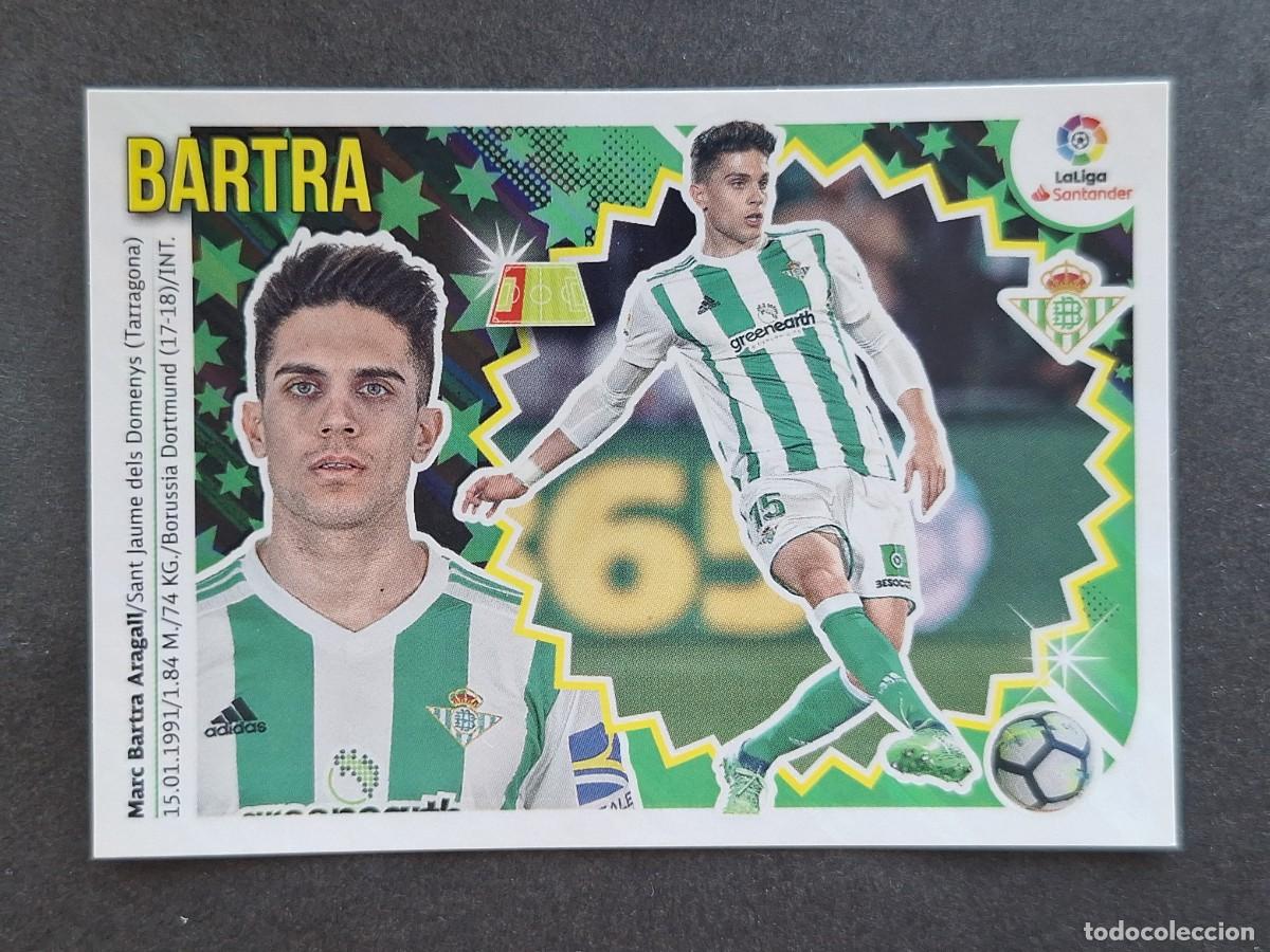 Cartes &agrave; collectionner de Football: L2 BARTRA REAL BETIS BALOMPIE LIGA ESTE 2018 2019 18 19 NUNCA PEGADO SIN PEGAR