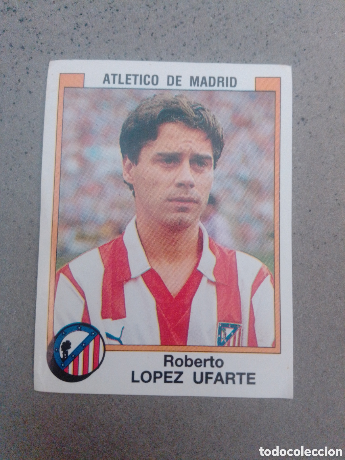Cromos de f&uacute;tbol: LOPEZ UFARTE ATLETICO DE MADRID FUTBOL 88 PANINI SIN PEGAR