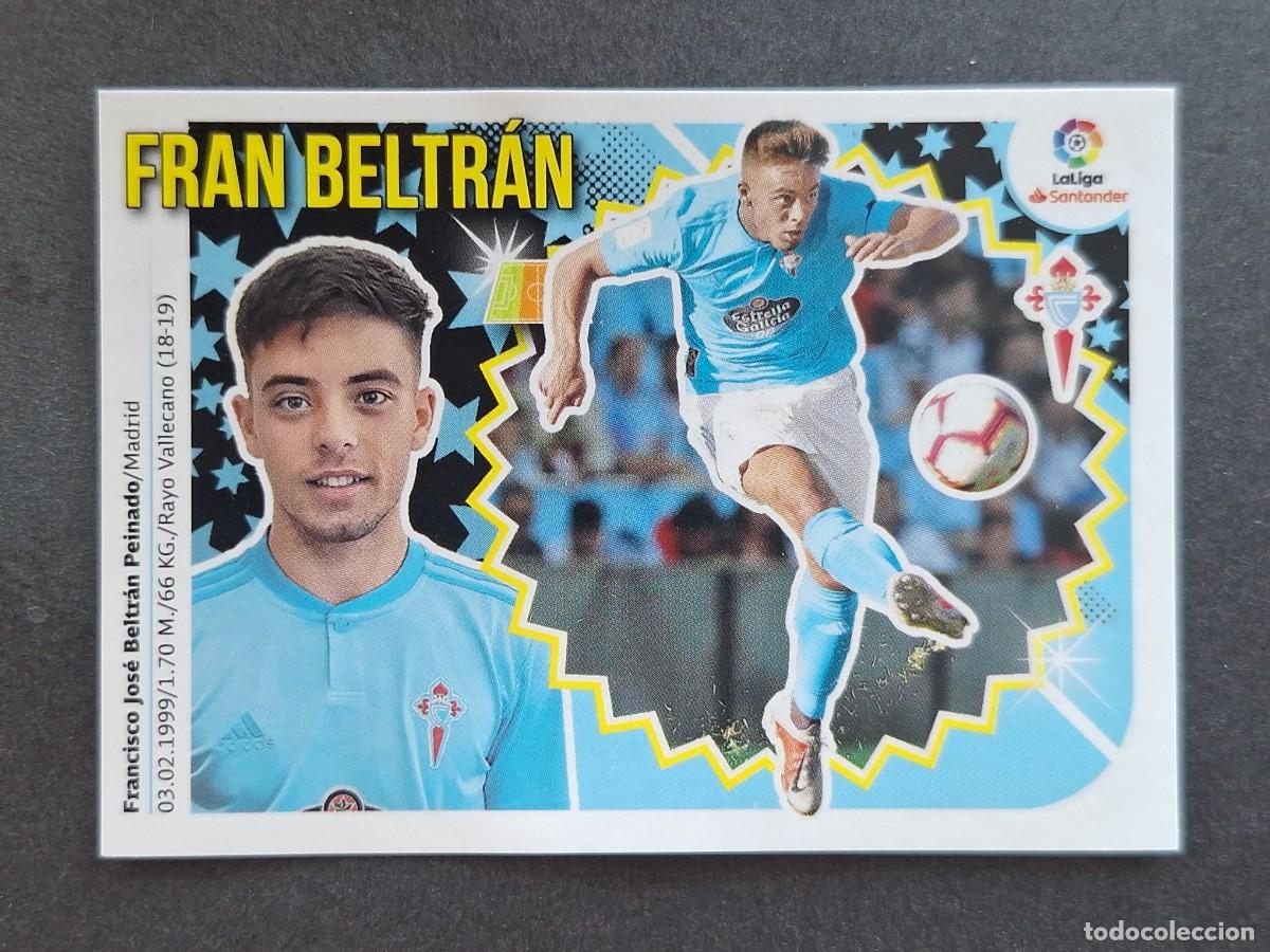 Cromos de f&uacute;tbol: L2 FRAN BELTRAN CELTA DE VIGO COLOCA LIGA ESTE 2018 2019 18 19 NUNCA PEGADO SIN PEGAR