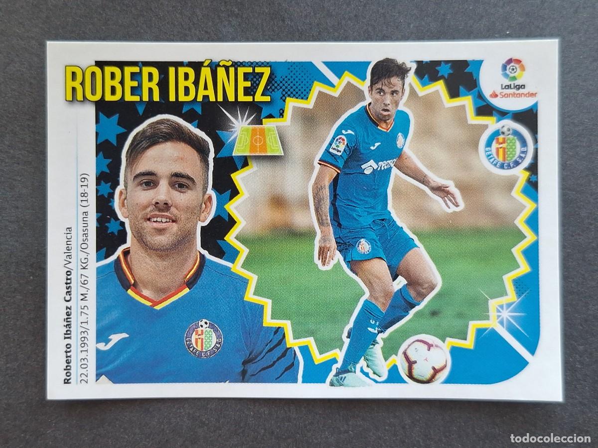 Cromos de f&uacute;tbol: L2 ROBER IBA&Ntilde;EZ GETAFE C. F. COLOCA LIGA ESTE 2018 2019 18 19 NUNCA PEGADO SIN PEGAR