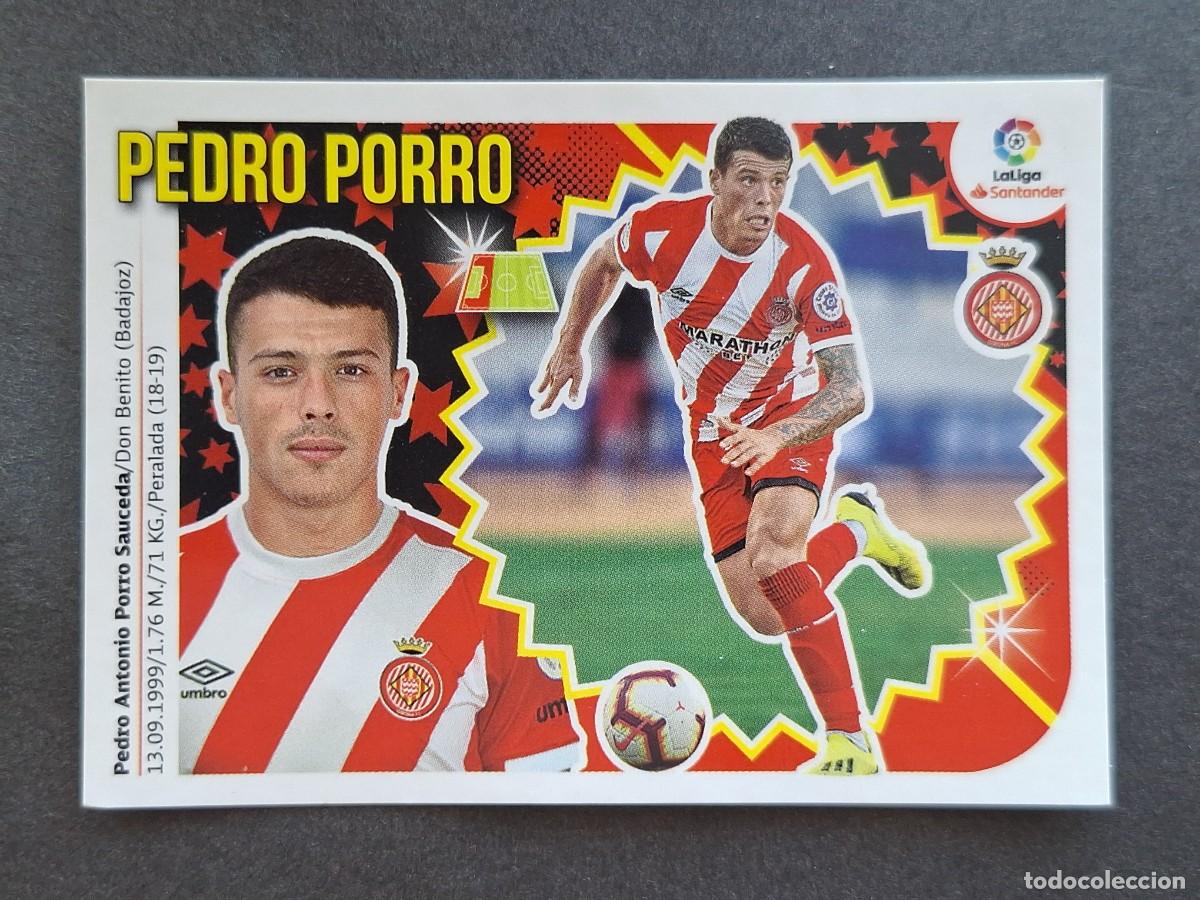 Cromos de f&uacute;tbol: L2 PEDRO PORRO GIRONA F. C. COLOCA LIGA ESTE 2018 2019 18 19 NUNCA PEGADO SIN PEGAR