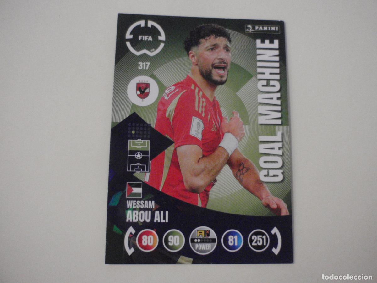 Cromos de Futebol: 317 ABOU ALI GOAL MACHINE. Trading Card ADRENALYN CLUB WORLD CUP 2025 PANINI. Mundial de Clubes 25