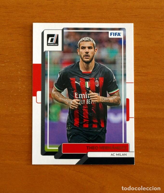 Figurine di Calcio: Milan - N&ordm; 5 Theo Hern&aacute;ndez - D-DONRUSS SOCCER -FIFA -Panini 2022-2023-22-23
