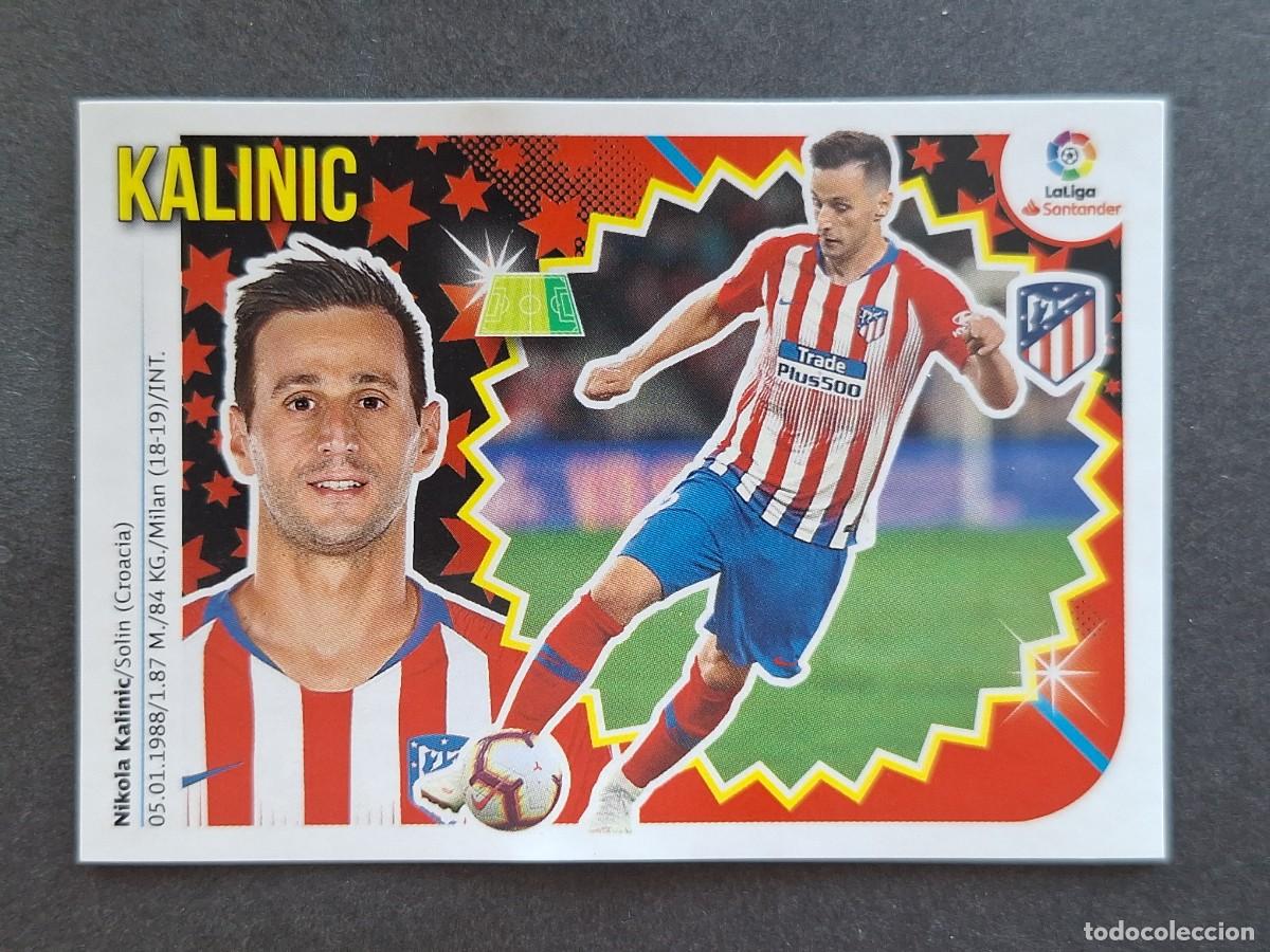 Football Stickers: L2 KALINIC ATLETICO DE MADRID FICHAJE 48 LIGA ESTE 2018 2019 18 19 NUNCA PEGADO SIN PEGAR