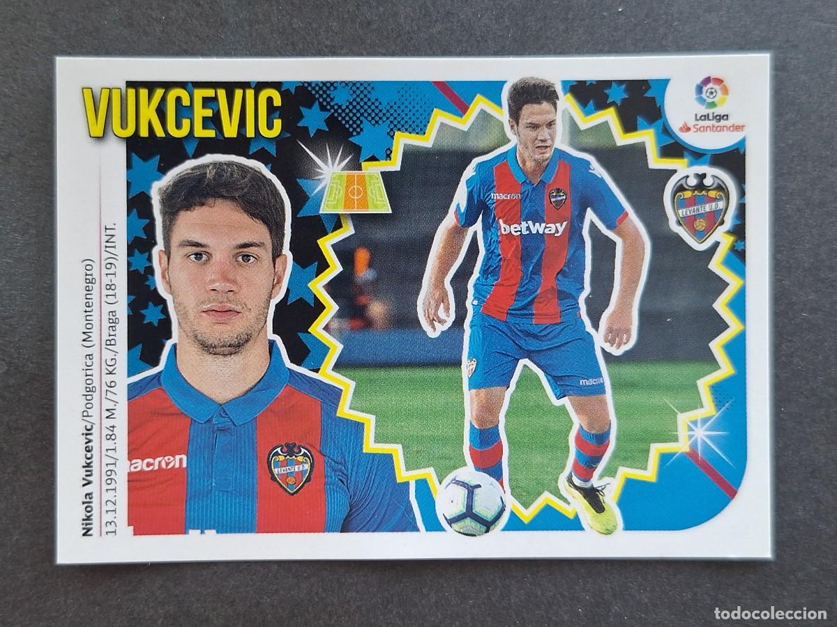 Cromos de f&uacute;tbol: L2 VUKCEVIC LEVANTE U. D. FICHAJE 51 LIGA ESTE 2018 2019 18 19 NUNCA PEGADO SIN PEGAR