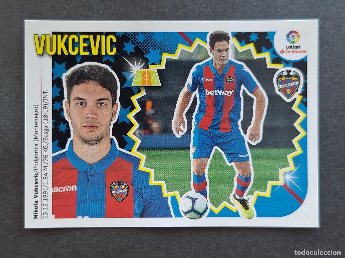 Cromos de f&uacute;tbol: L2 VUKCEVIC LEVANTE U. D. FICHAJE 51 LIGA ESTE 2018 2019 18 19 NUNCA PEGADO SIN PEGAR