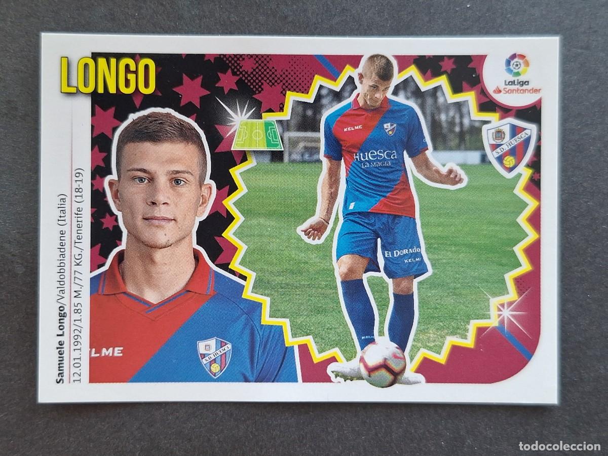 Cromos de f&uacute;tbol: L2 LONGO S. D. HUESCA FICHAJE 58 LIGA ESTE 2018 2019 18 19 NUNCA PEGADO SIN PEGAR