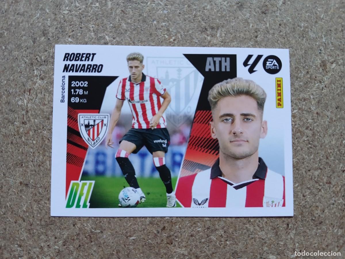 Cromos de Futebol: ROBERT NAVARRO - ATHLETIC CLUB BILBAO ULTIMOS FICHAJES N&ordm; 4 LIGA ESTE 2025 2026 - 25 26