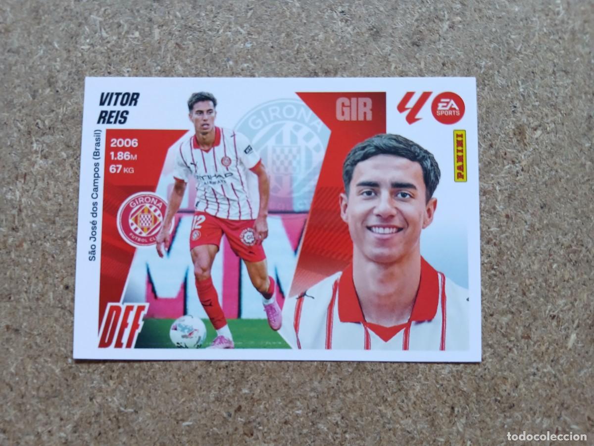 Football Stickers: VITOR REIS - GIRONA FC ULTIMOS FICHAJES N&ordm; 28 LIGA ESTE 2025 2026 - 25 26