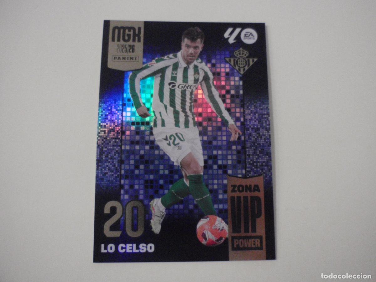 Figurine di Calcio: P401 LO CELSO Betis ZONA VIP POWER Trading card MGK Megacracks LA LIGA 2025 2026 Panini. 25 26