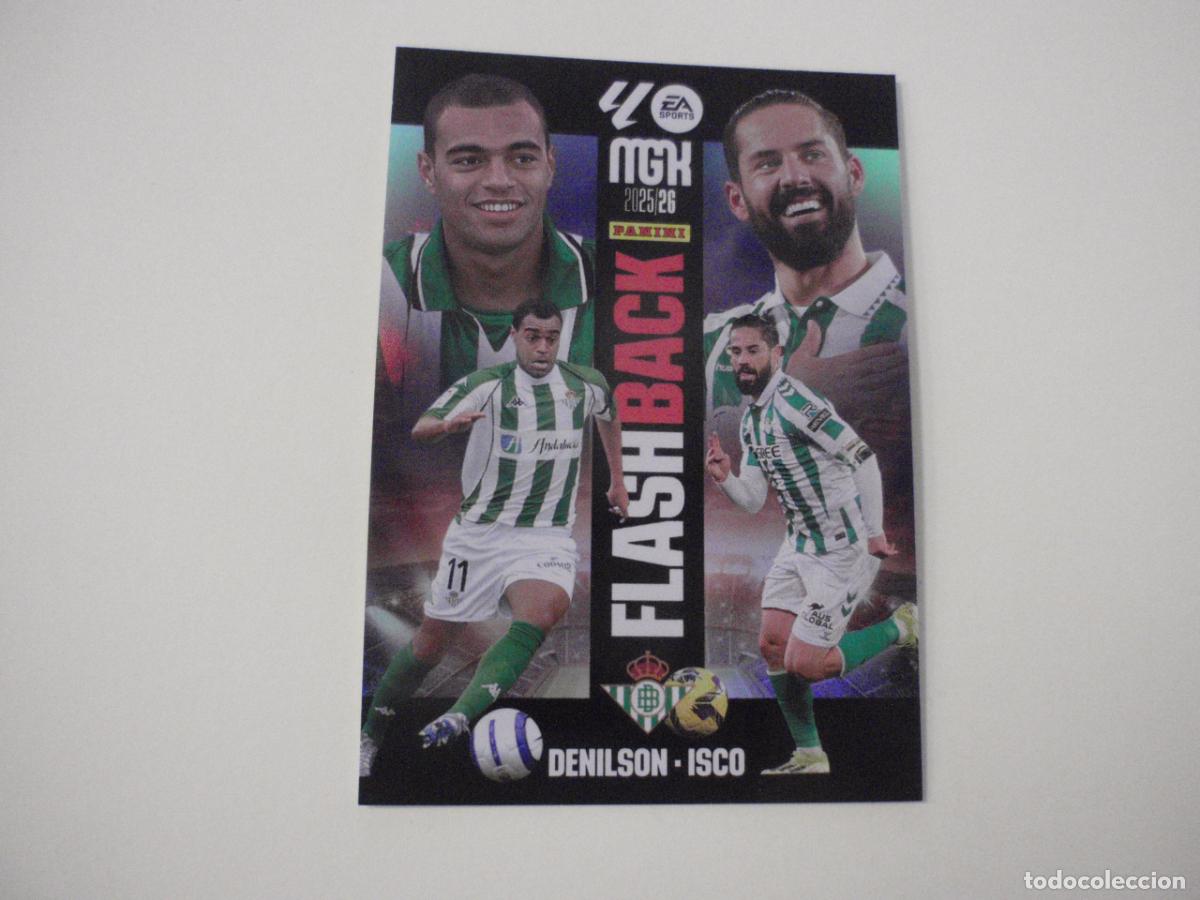 Football Stickers: 426 DENILSON - ISCO FLASHBACK. Trading card MGK Megacracks LA LIGA 2025 2026 Panini. 25 26