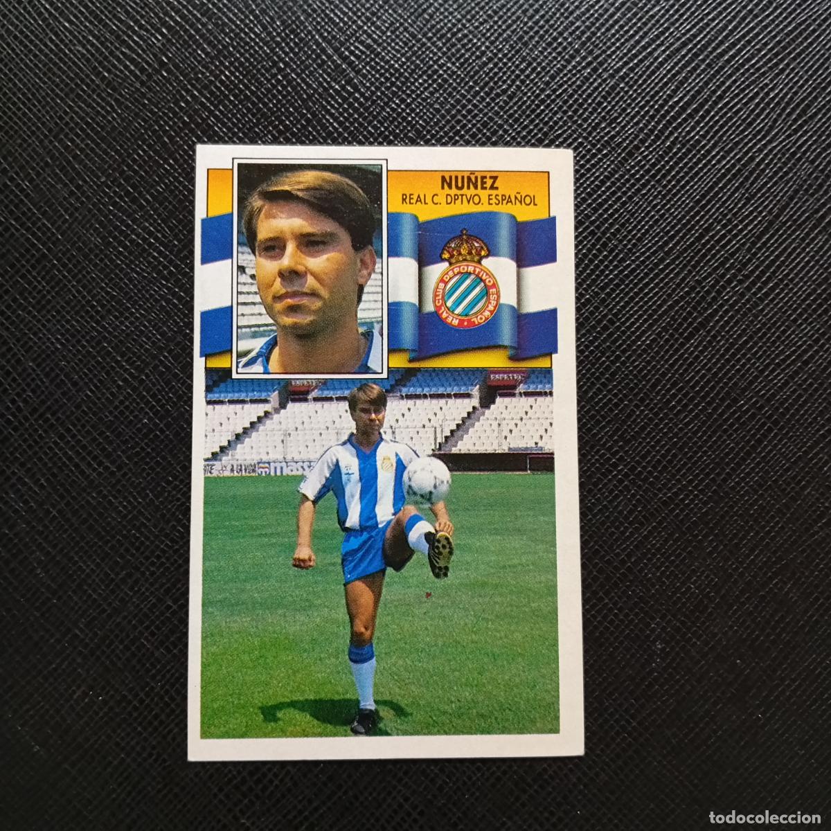 Cromos de f&uacute;tbol: NU&Ntilde;EZ ESPA&Ntilde;OL ESTE 1990 1991 CROMO FUTBOL LIGA 90 91 - DESPEGADO - A37 PG100 FICHAJE 20