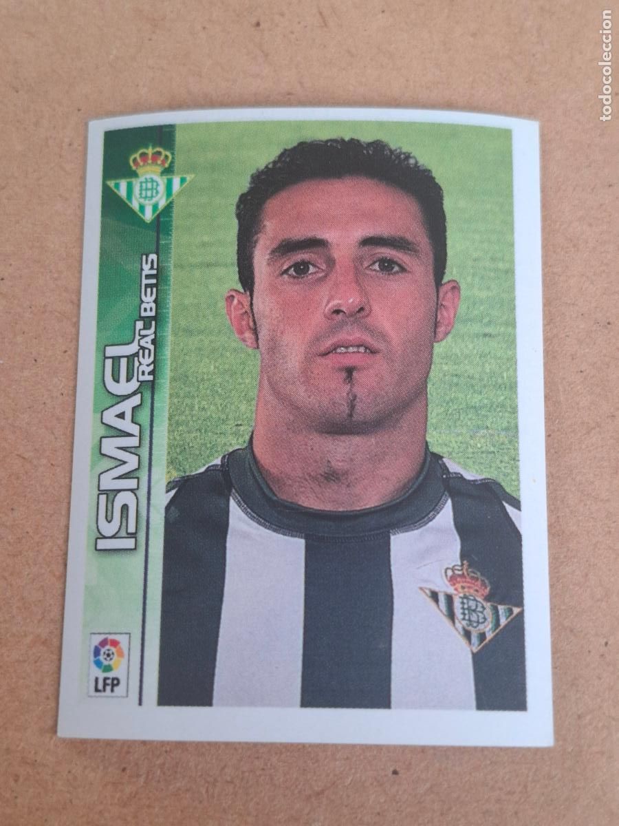 Cromos de f&uacute;tbol: SUPERLIGA ESTRELLAS 2003 2004 03 04 - PANINI - 136 ISMAEL - REAL BETIS ( NUNCA PEGADO )