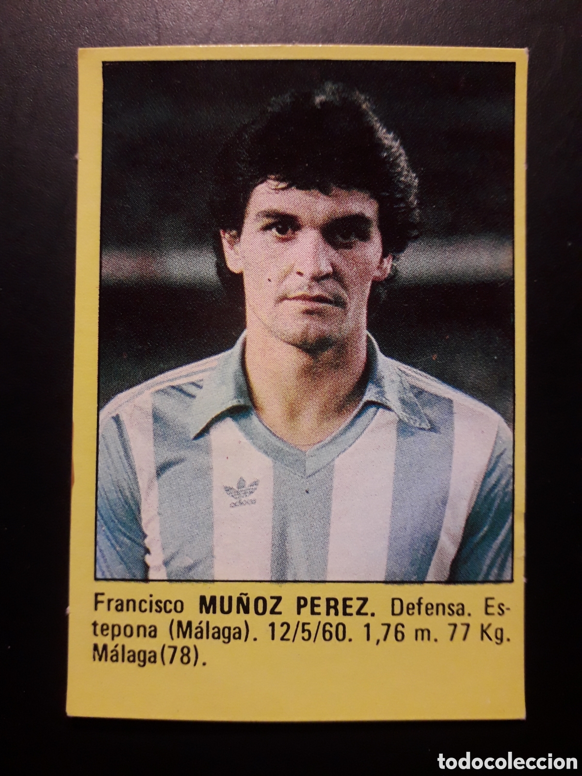 Cromos de f&uacute;tbol: MU&Ntilde;OZ P&Eacute;REZ M&Aacute;LAGA SUPER F&Uacute;TBOL 84 83-84 1983-1984 ROLL&Aacute;N DESPEGADO PEDIDO M&Iacute;NIMO 3&euro;