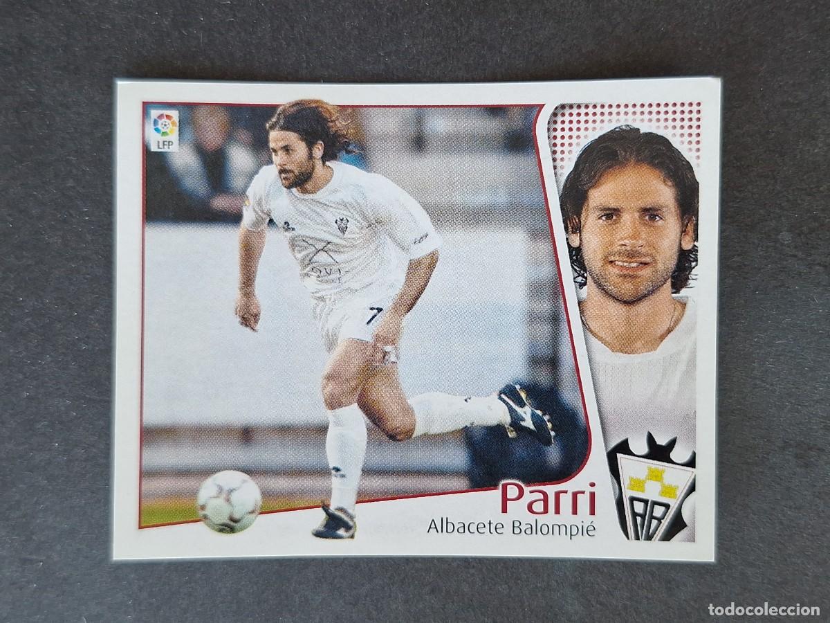 Cromos de f&uacute;tbol: L5 PARRI ALBACETE BALOMPIE LIGA ESTE 2004 2005 04 05 NUNCA PEGADO SIN PEGAR