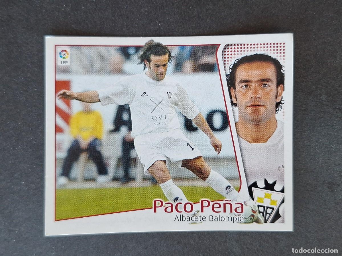 Cromos de f&uacute;tbol: L5 PACO PE&Ntilde;A ALBACETE BALOMPIE LIGA ESTE 2004 2005 04 05 NUNCA PEGADO SIN PEGAR