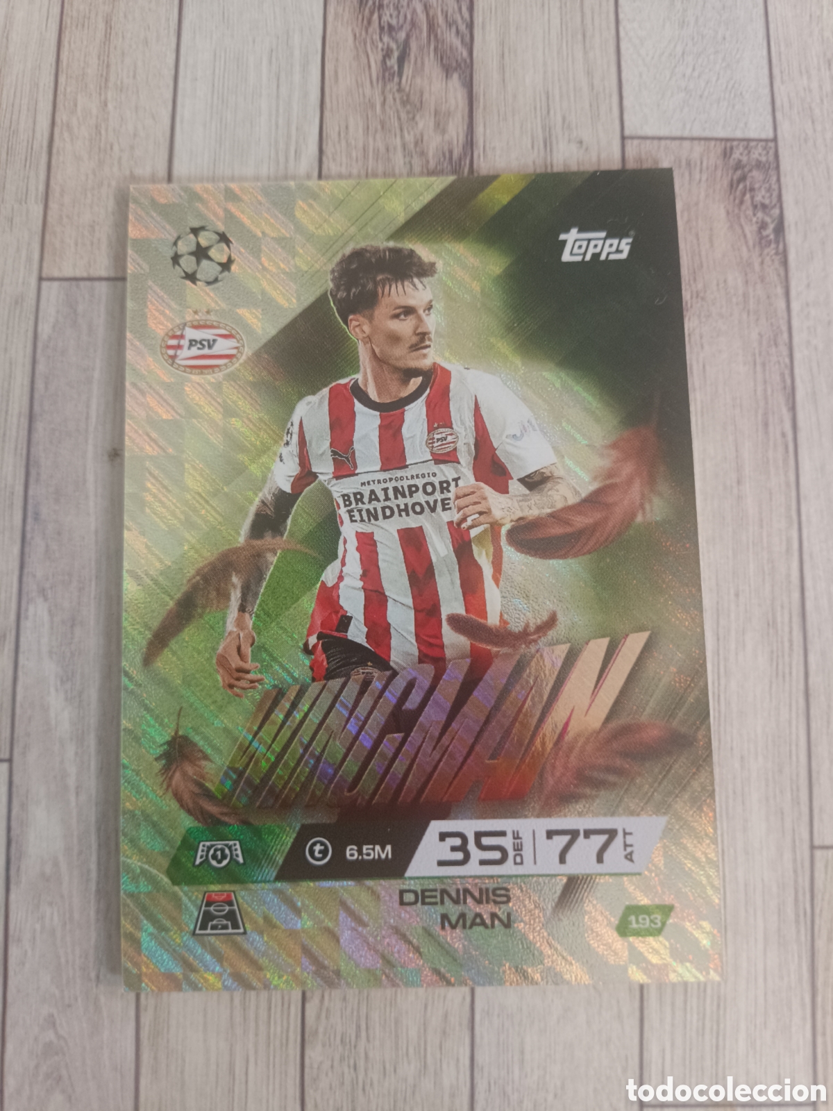 Cromos de f&uacute;tbol: 193 DENNIS MAN PSV EINDHOVEN WINGMAN CHAMPIONS MATCH ATTAX EXTRA 2025 2026 TOPPS 25 26