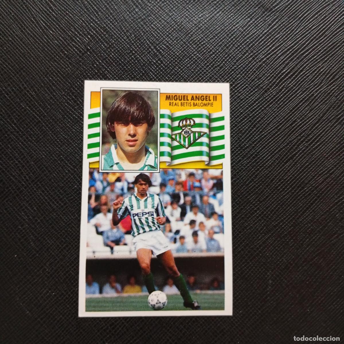Cromos de f&uacute;tbol: MIGUEL ANGEL II REAL BETIS ESTE 1990 1991 CROMO FUTBOL LIGA 90 91 - DESPEGADO - A37 PG118