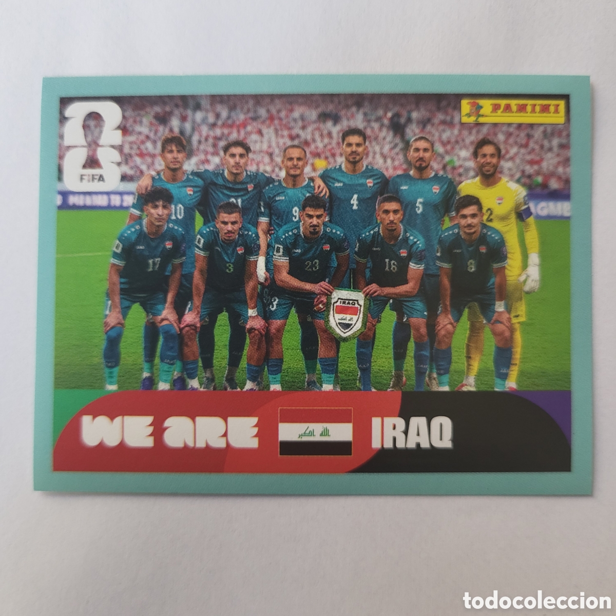Cromos de f&uacute;tbol: IRQ 13 We are Iraq [Sticker, Team] / FIFA World Cup 2026
