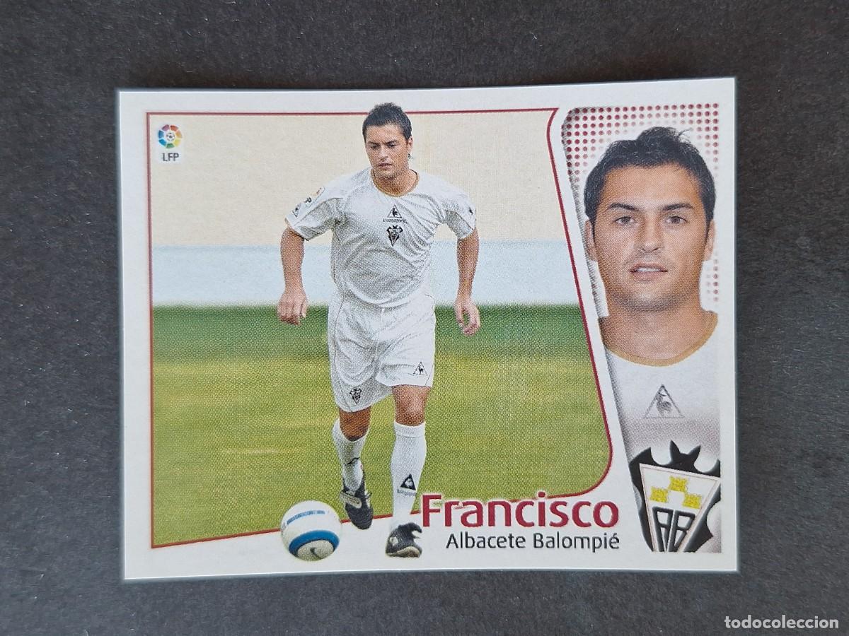 Cromos de f&uacute;tbol: L5 FRANCISCO ALBACETE BALOMPIE LIGA ESTE 2004 2005 04 05 NUNCA PEGADO SIN PEGAR