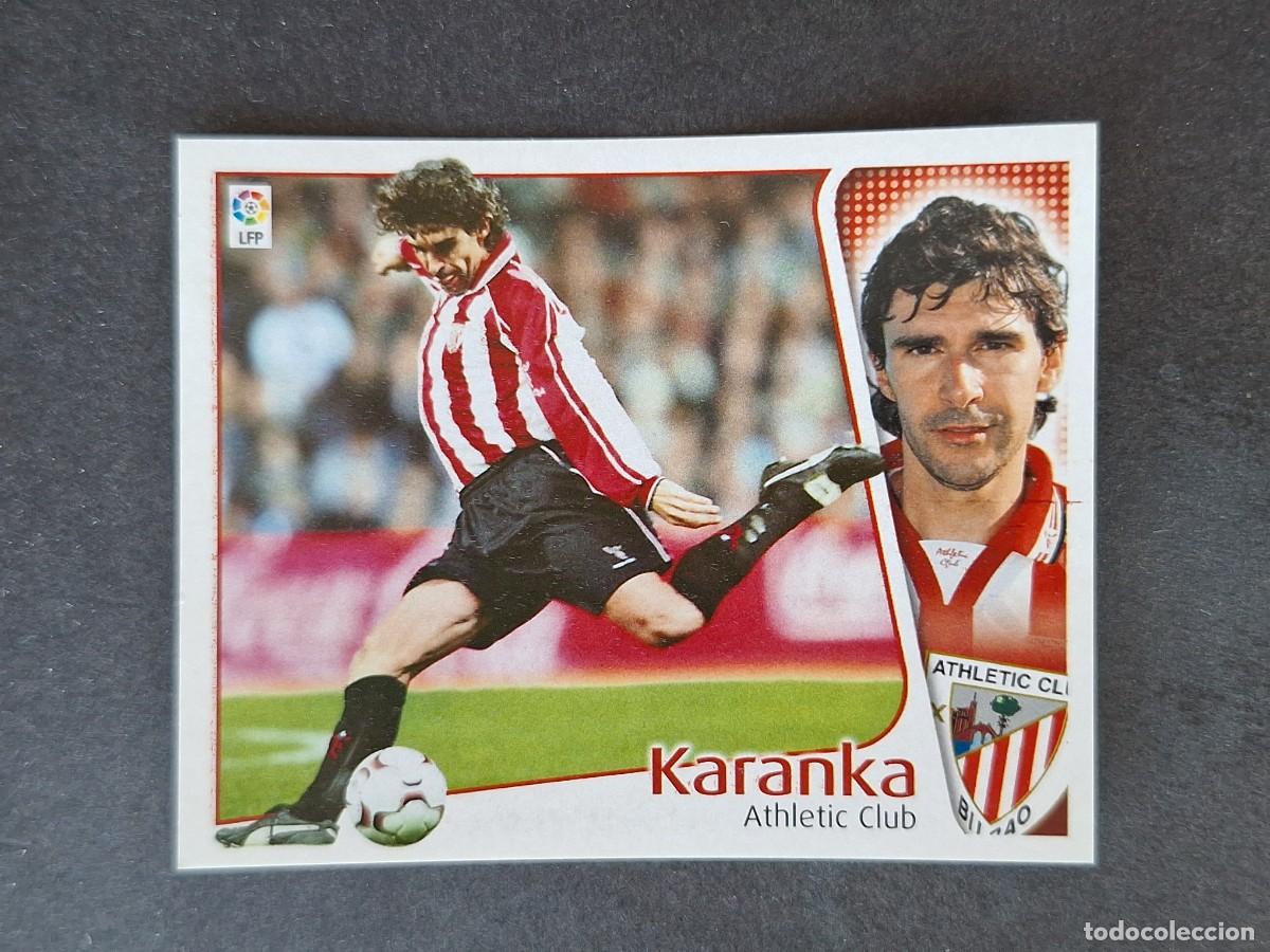 Cromos de f&uacute;tbol: L5 KARANKA ATHLETIC CLUB DE BILBAO LIGA ESTE 2004 2005 04 05 NUNCA PEGADO SIN PEGAR