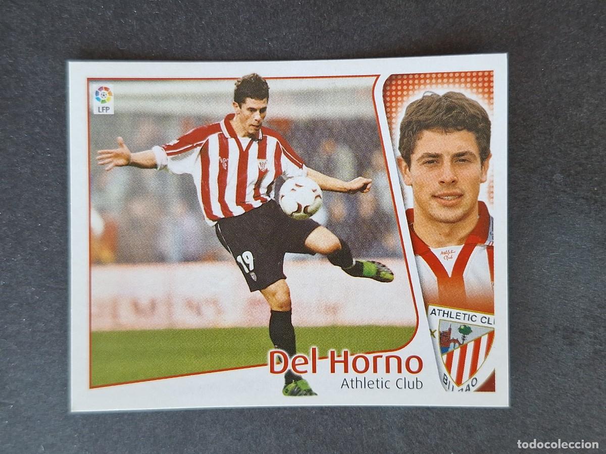 Cromos de f&uacute;tbol: L5 DEL HORNO ATHLETIC CLUB DE BILBAO LIGA ESTE 2004 2005 04 05 NUNCA PEGADO SIN PEGAR
