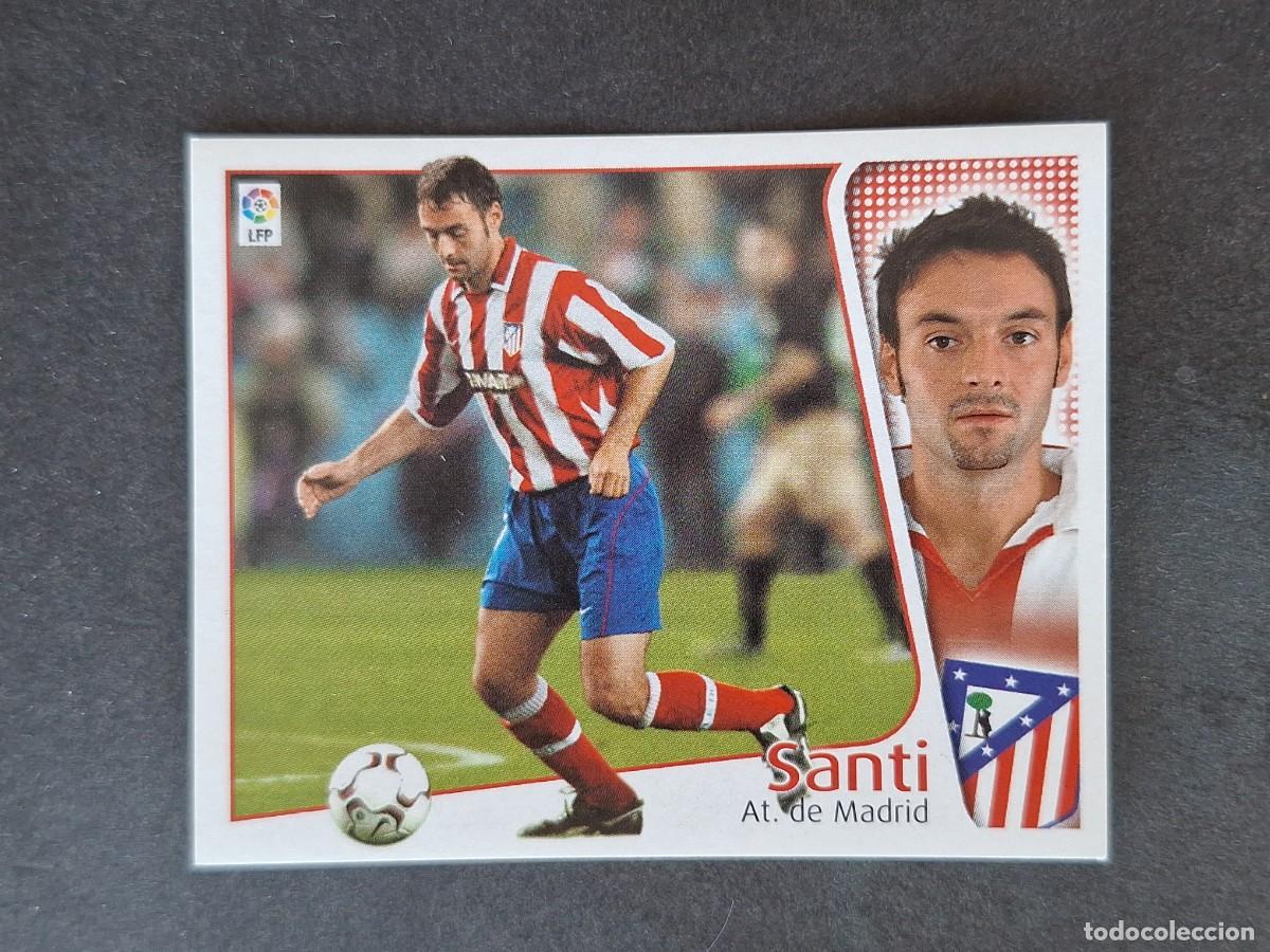 Fu&szlig;ball-Sticker: L5 SANTI ATLETICO DE MADRID LIGA ESTE 2004 2005 04 05 NUNCA PEGADO SIN PEGAR