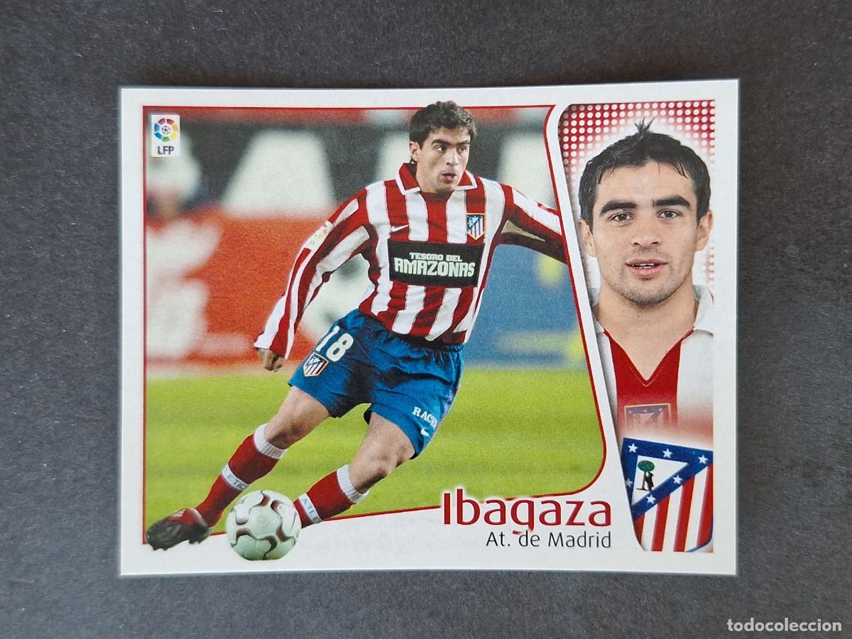 Cromos de f&uacute;tbol: L5 IBAGAZA ATLETICO DE MADRID LIGA ESTE 2004 2005 04 05 NUNCA PEGADO SIN PEGAR