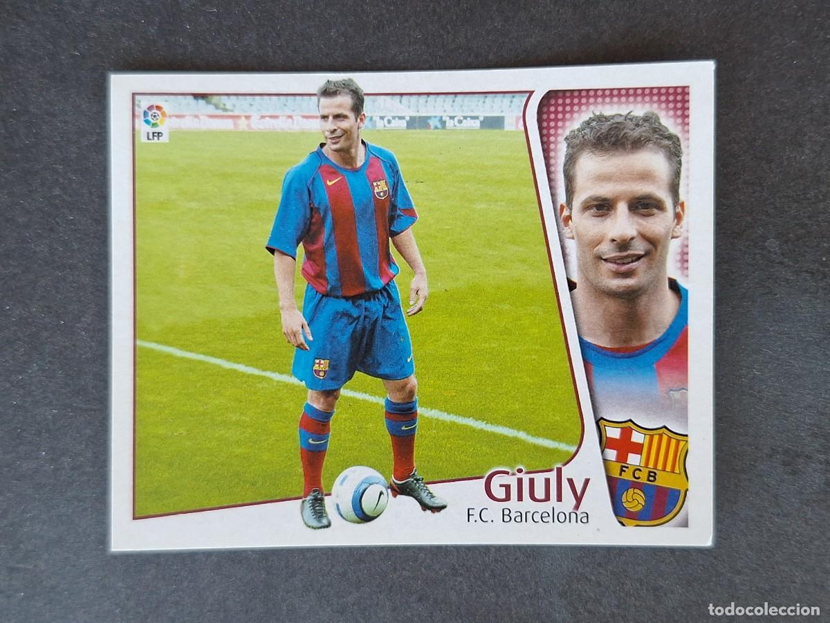 Cromos de f&uacute;tbol: L5 GIULY F. C. BARCELONA LIGA ESTE 2004 2005 04 05 NUNCA PEGADO SIN PEGAR