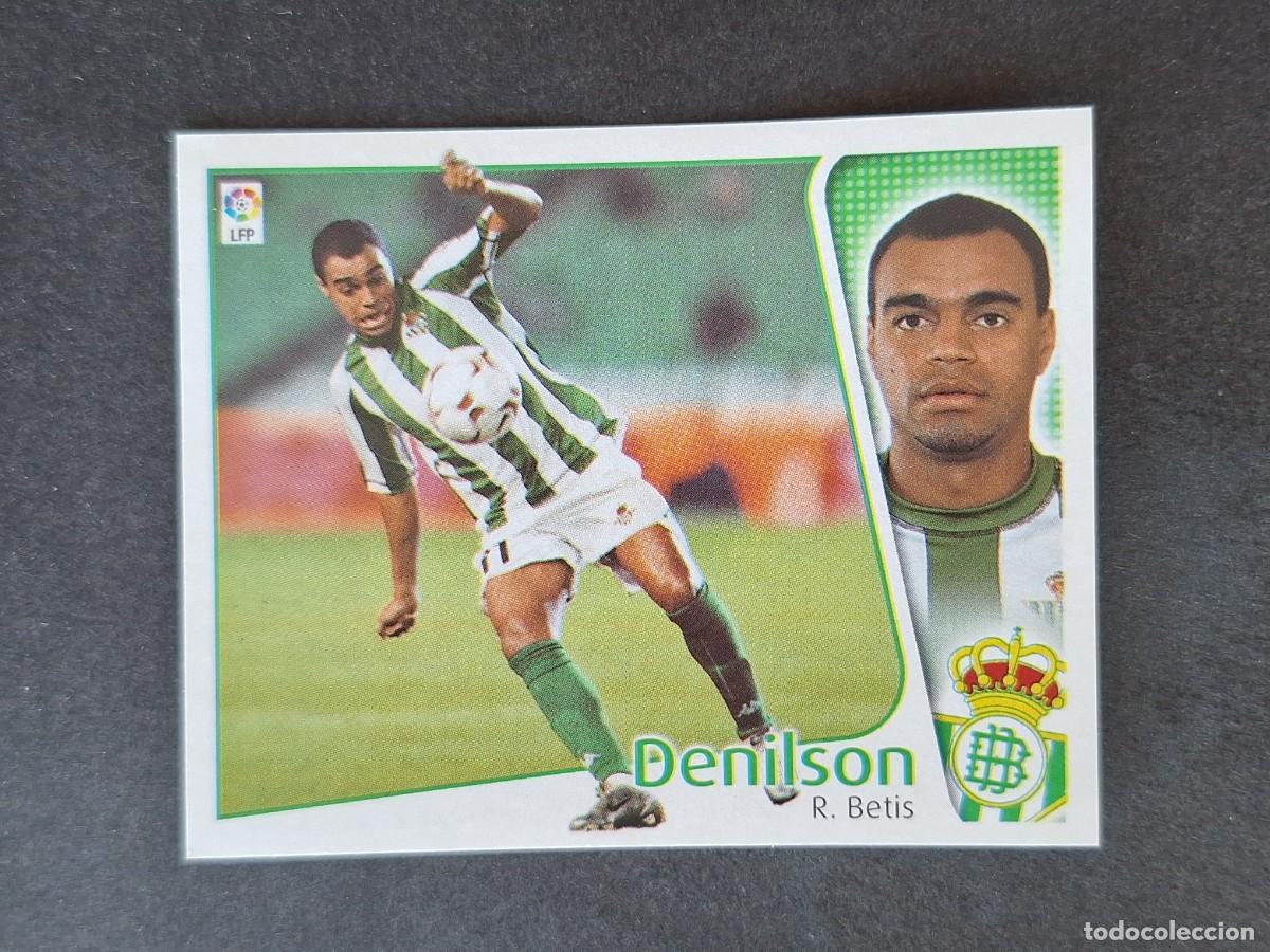 Figurine di Calcio: L5 DENILSON REAL BETIS BALOMPIE LIGA ESTE 2004 2005 04 05 NUNCA PEGADO SIN PEGAR