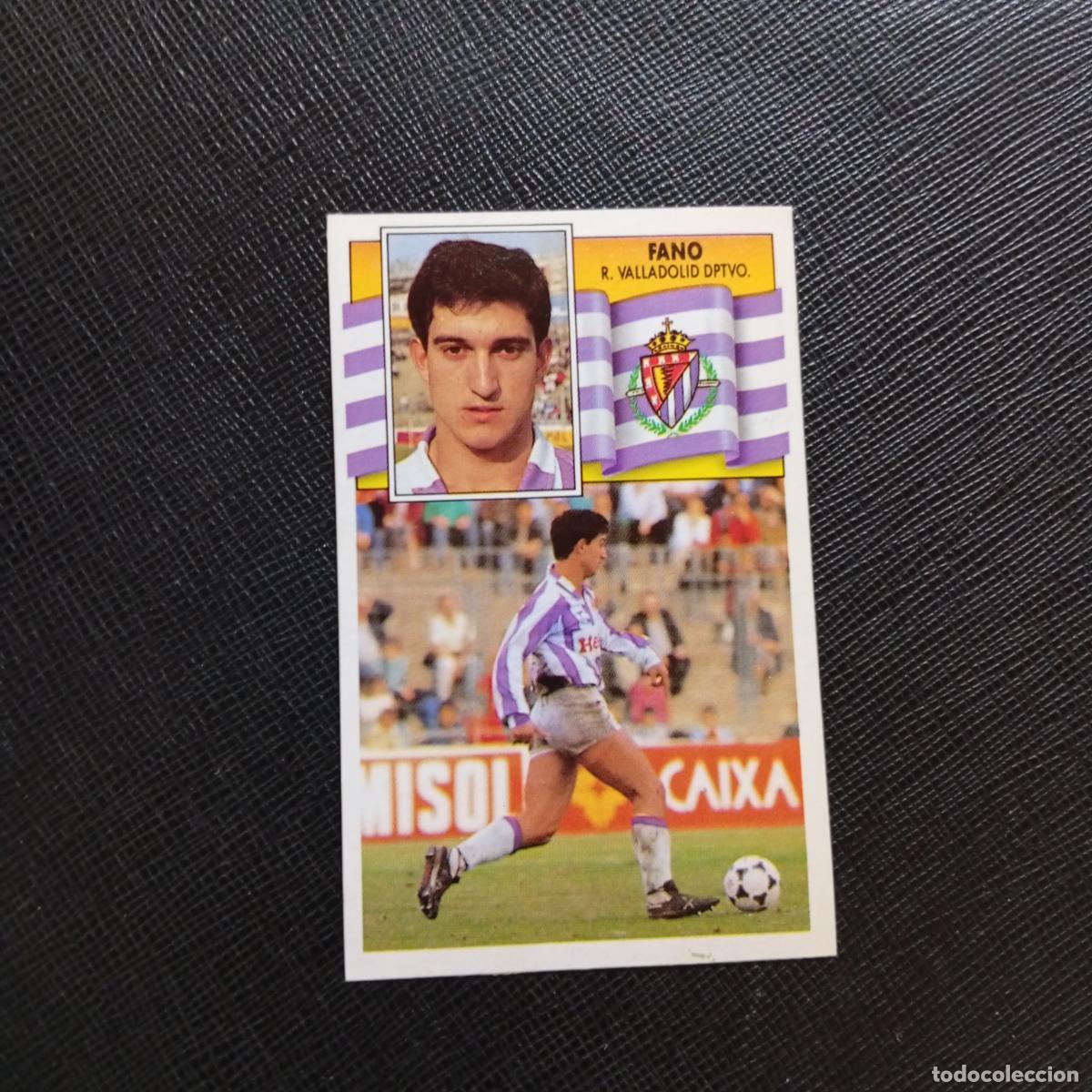 Figurine di Calcio: FANO VALLADOLID ESTE 1990 1991 CROMO FUTBOL LIGA 90 91 - DESPEGADO - A37 PG244