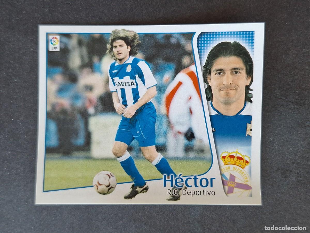 Cartes &agrave; collectionner de Football: L5 HECTOR DEPORTIVO DE LA CORU&Ntilde;A LIGA ESTE 2004 2005 04 05 NUNCA PEGADO SIN PEGAR