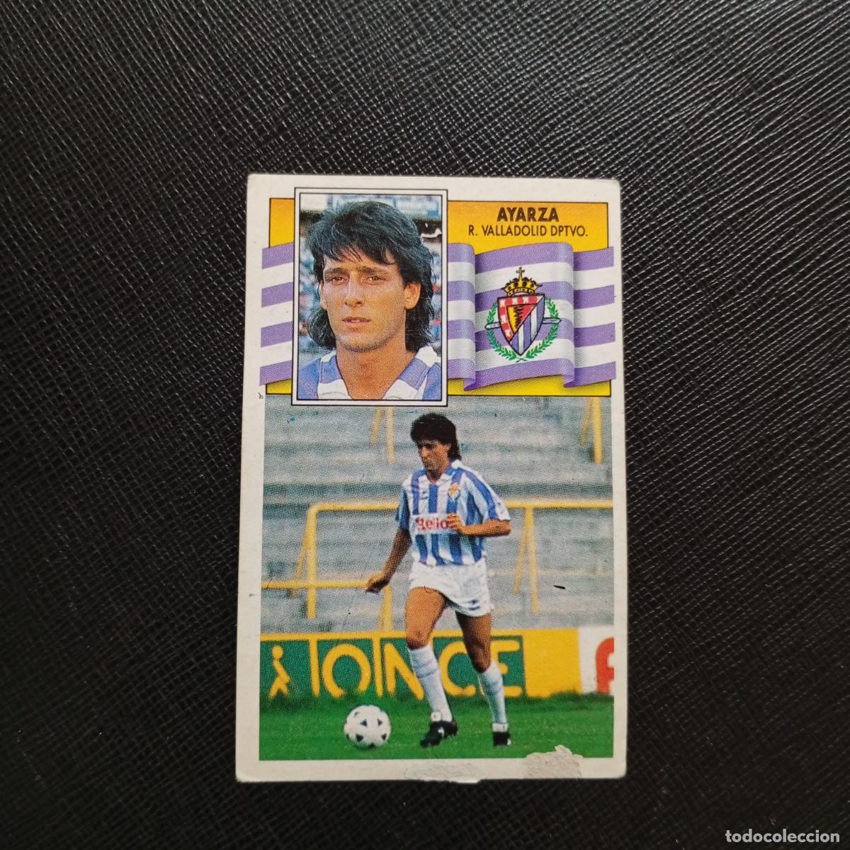 Fu&szlig;ball-Sticker: AYARZA VALLADOLID ESTE 1990 1991 CROMO FUTBOL LIGA 90 91 - DESPEGADO - A37 PG262