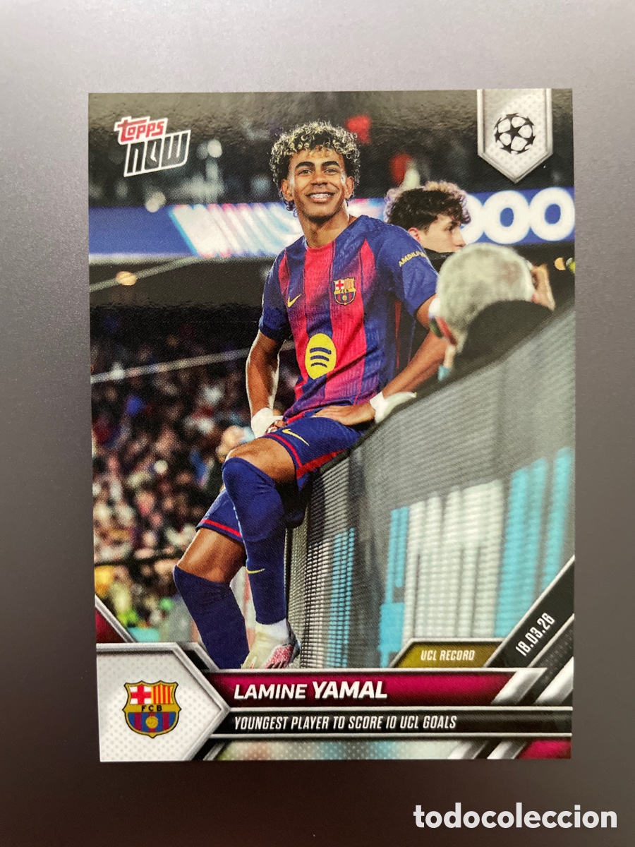 Cromos de f&uacute;tbol: Lamine Yamal 112 Youngest Player to Score 10 UCL Goals Topps Now 2026 FC Barcelona