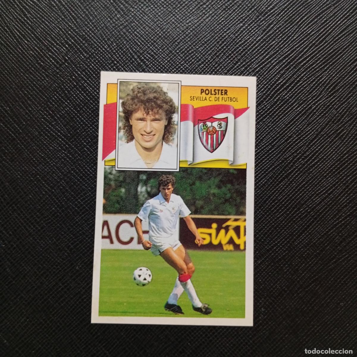 Cromos de f&uacute;tbol: POLSTER SEVILLA ESTE 1990 1991 CROMO FUTBOL LIGA 90 91 - DESPEGADO - A37 PG361