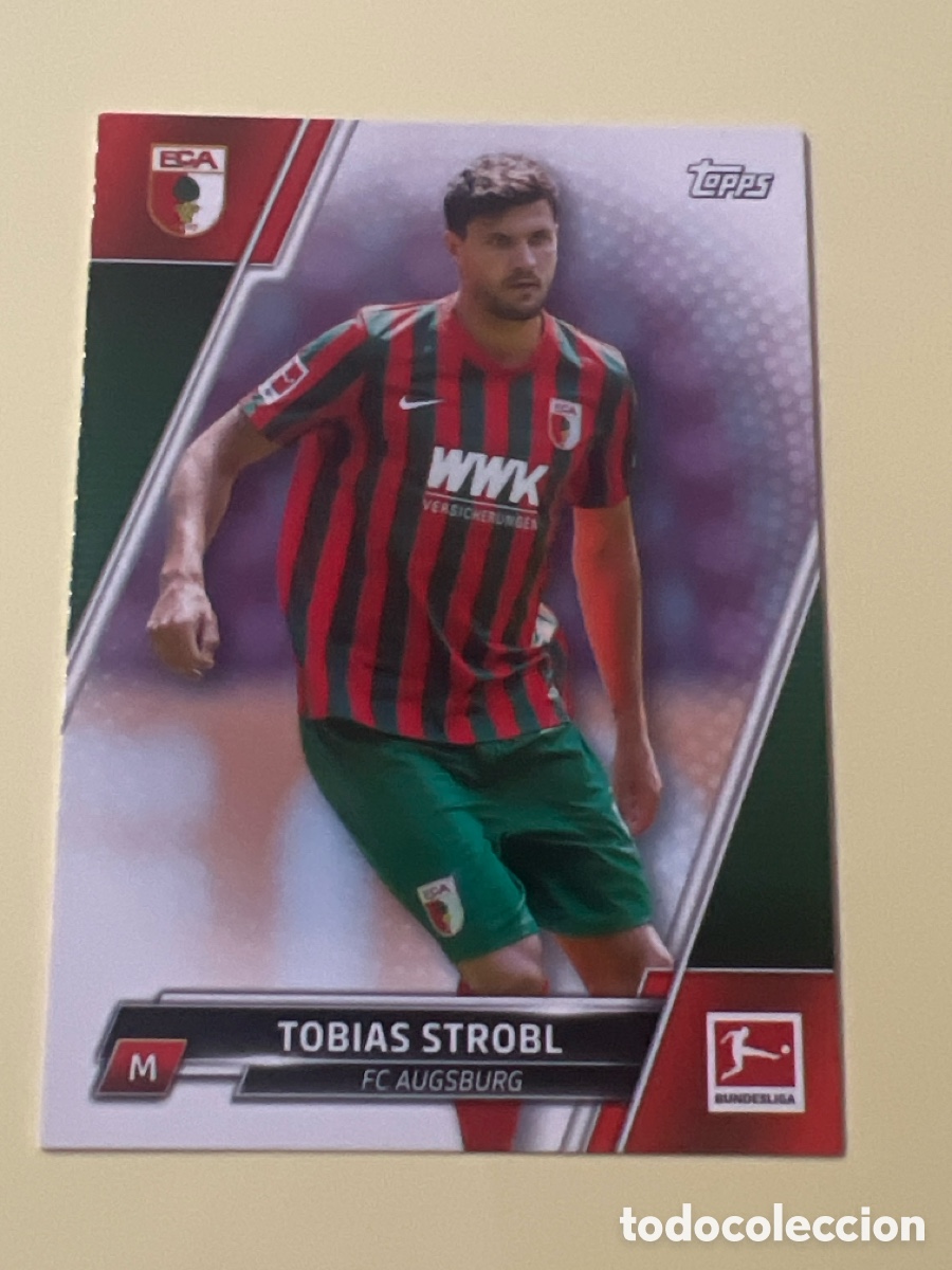 Cromos de f&uacute;tbol: C9662. 2 TOBIAS STROBL AUGSBURG TOPPS BUNDESLIGA 2022