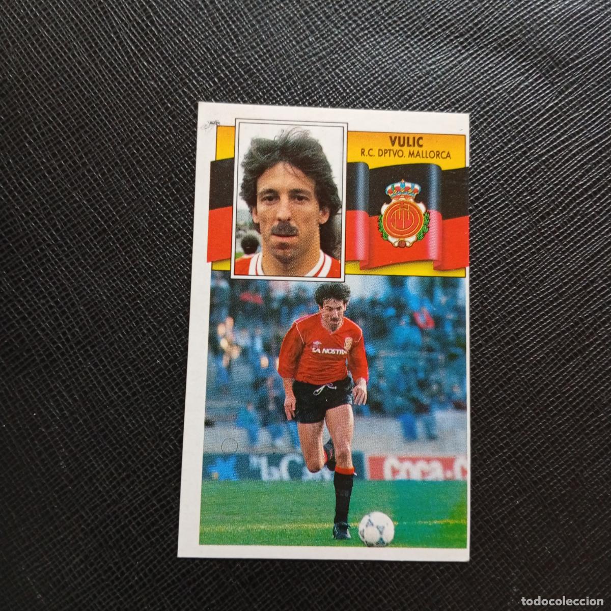 Cromos de f&uacute;tbol: VULIC MALLORCA ESTE 1990 1991 CROMO FUTBOL LIGA 90 91 - DESPEGADO - A37 PG370
