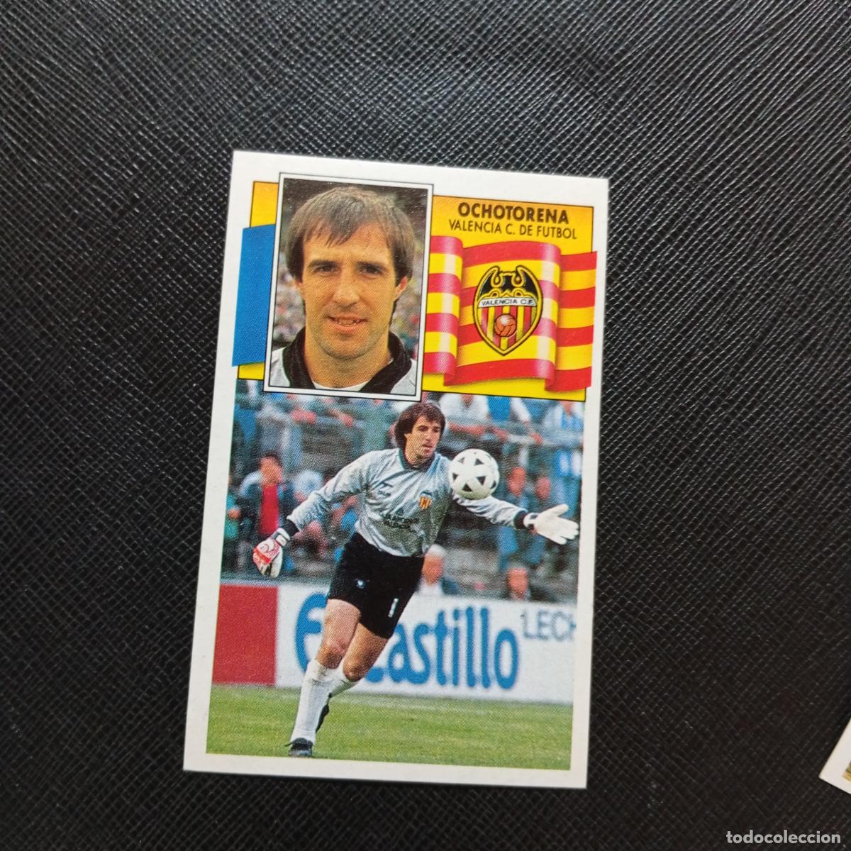 Cromos de f&uacute;tbol: OCHOTORENA VALENCIA ESTE 1990 1991 CROMO FUTBOL LIGA 90 91 - DESPEGADO - A37 PG379