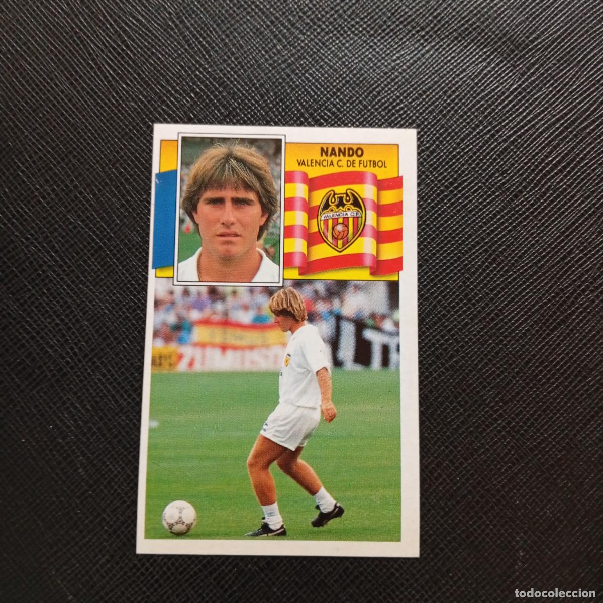 Cromos de f&uacute;tbol: NANDO VALENCIA ESTE 1990 1991 CROMO FUTBOL LIGA 90 91 - DESPEGADO - A37 PG379