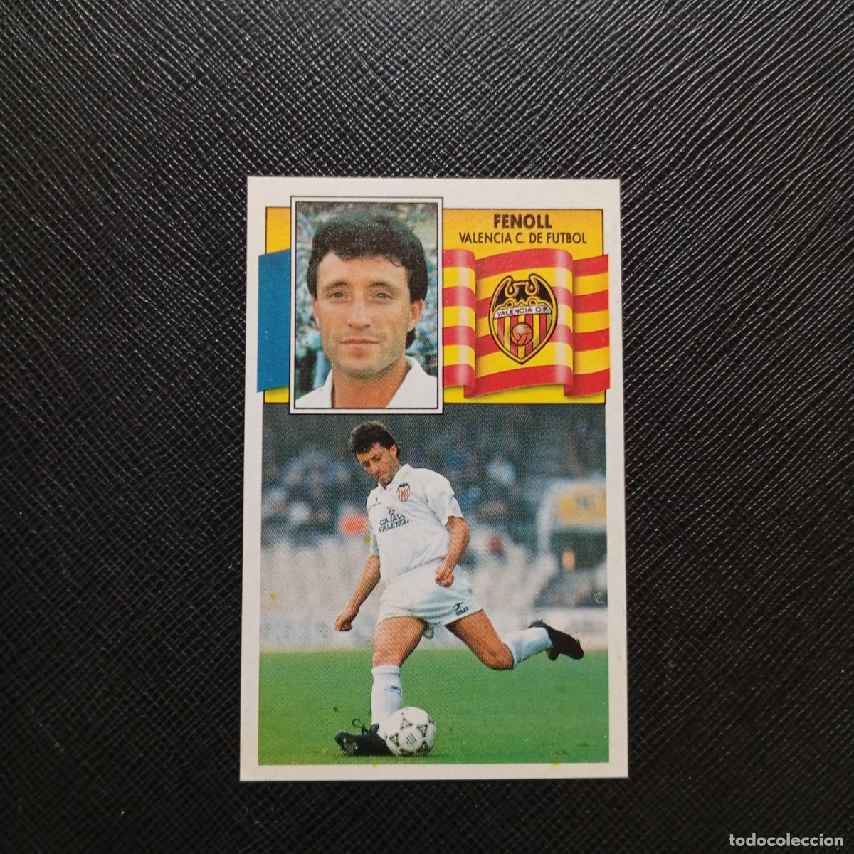 Cromos de f&uacute;tbol: FENOLL VALENCIA ESTE 1990 1991 CROMO FUTBOL LIGA 90 91 - DESPEGADO - A37 PG415