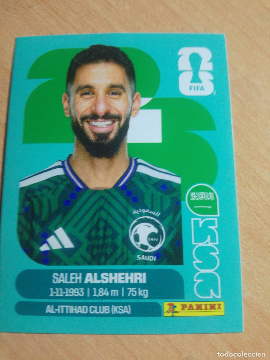 Cromos de f&uacute;tbol: ALSHEHRI ARABIA SAUD&Iacute; KSA 19 MUNDIAL FIFA WORLD CUP 2026 26 PANINI STICKERS NUEVO