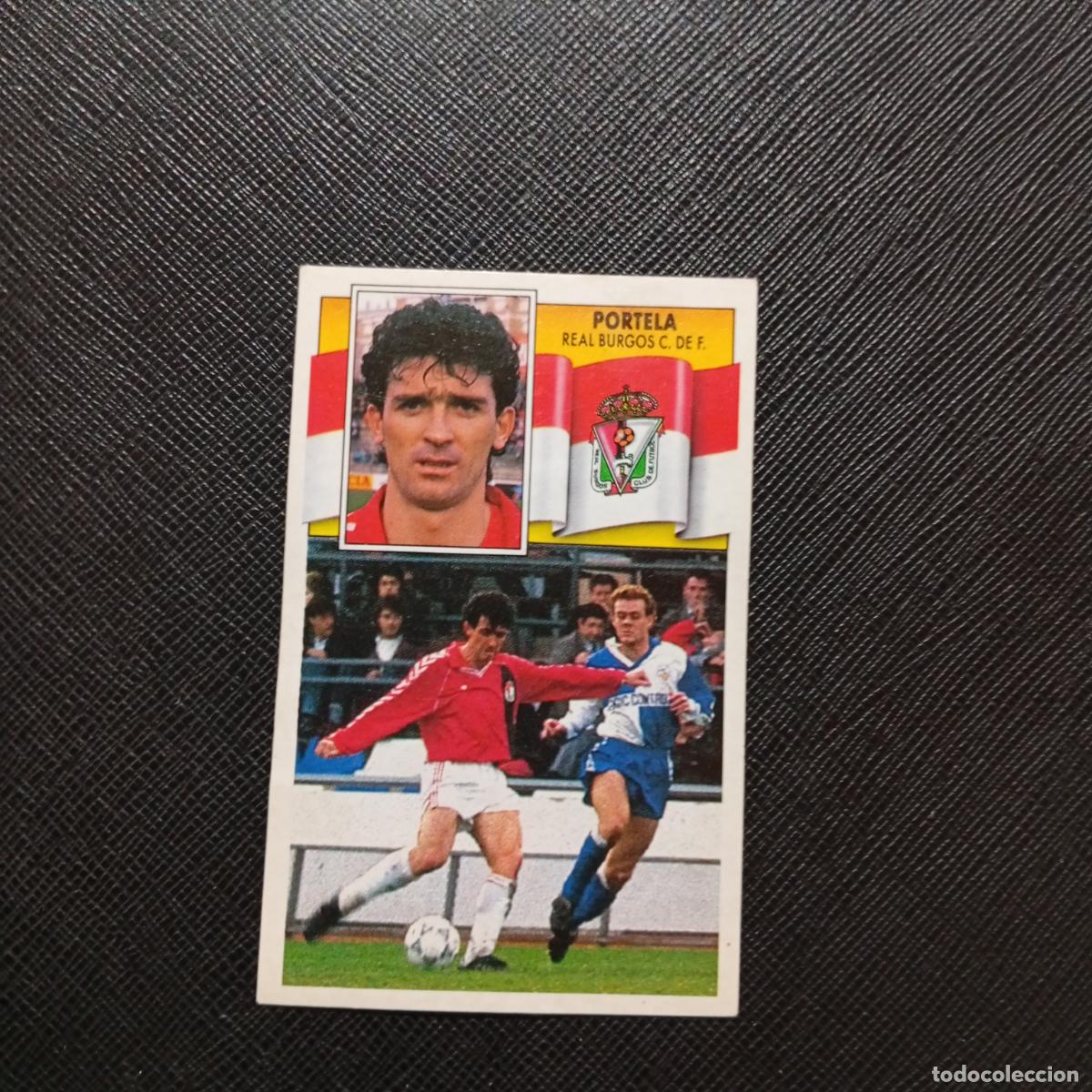 Cromos de f&uacute;tbol: PORTELA BURGOS ESTE 1990 1991 CROMO FUTBOL LIGA 90 91 - DESPEGADO - A37 PG433