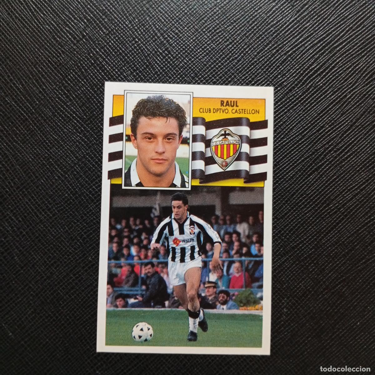 Cromos de f&uacute;tbol: RAUL CASTELLON ESTE 1990 1991 CROMO FUTBOL LIGA 90 91 - DESPEGADO - A37 PG442