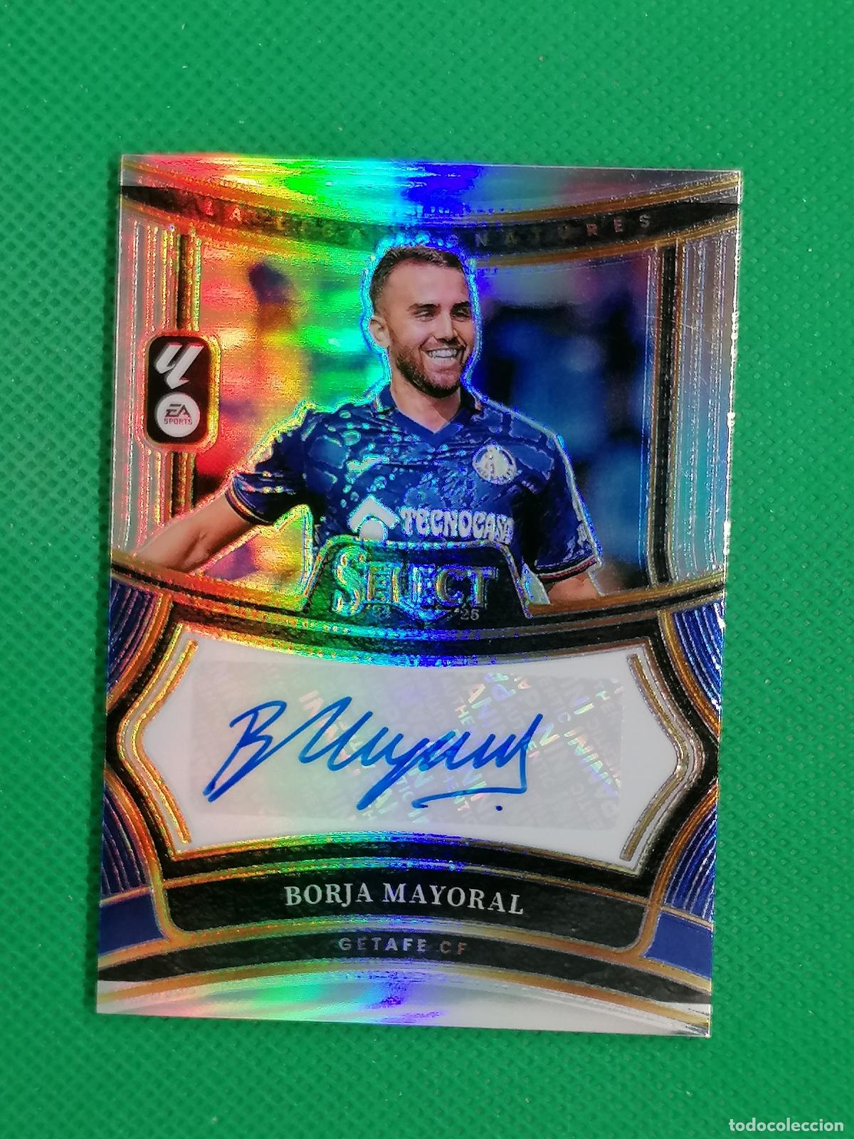 Cromos de f&uacute;tbol: BORJA MAYORAL GETAFE AUTO FIRMA AUTOGRAFO ⚽ PANINI LALIGA SELECT PRIZM 24 25 2024 2025 ⚽