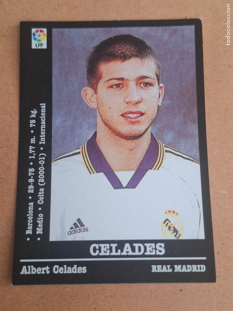 Cromos de f&uacute;tbol: PANINI LIGA 2000 2001 00 01 - CELADES ( &Uacute;LTIMO FICHAJE ) - REAL MADRID ( NUNCA PEGADO )